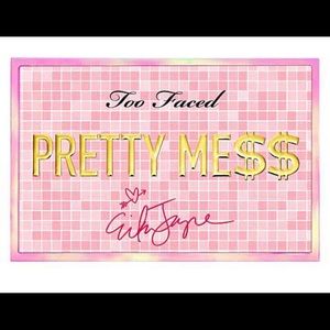 Too faced pretty mess